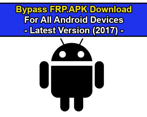 bypass frp android 6 8 apk