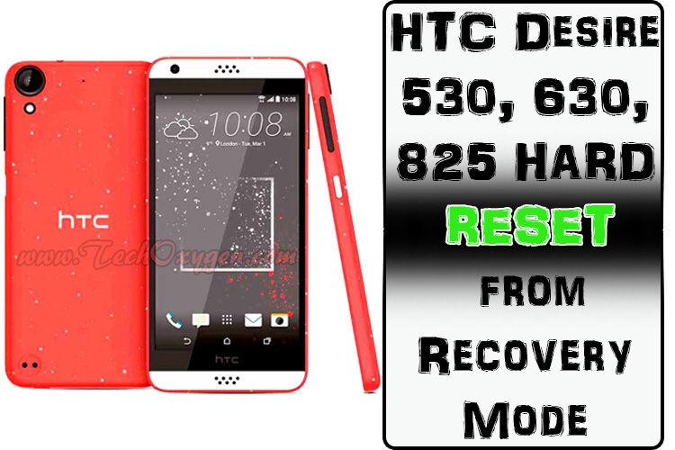HTC Desire 530, 630, 825 HARD RESET from Recovery Mode