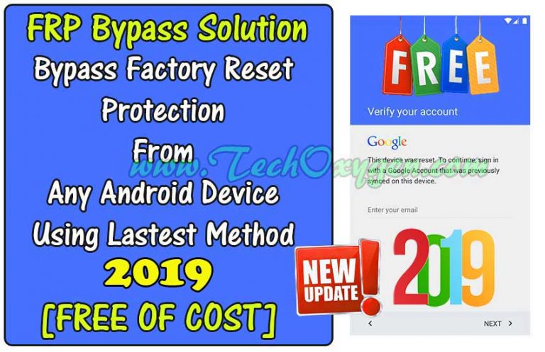 FRP BYPASS 2019 METHOD FREE FOR ANDROID