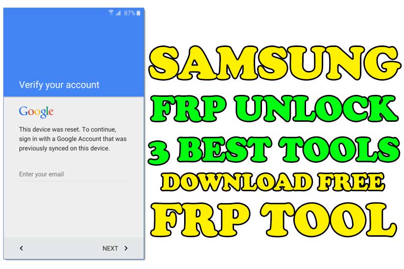 Samsung FRP Unlock Tool Download [3 FREE FRP Unlock Tools]