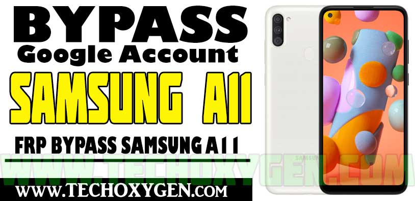 Samsung A11 FRP bypass Tool Android 10 - Without SIM Card
