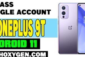 OnePlus 9T FRP Bypass Android 11 Without PC and SIM - Google Account