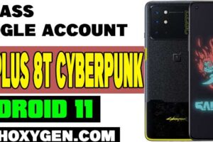 OnePlus Cyberpunk FRP Bypass Android 11 Without PC - Google Account